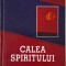 Calea spiritului &ndash; Tomas Spidlik (cateva sublinieri)