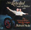 Robert Stolz - Cantecul meu preferat trebuie sa fie un vals 2 x LP Disc vinil, Clasica