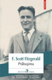 Prăbușirea - Paperback brosat - Francis Scott Fitzgerald - Polirom, 2020