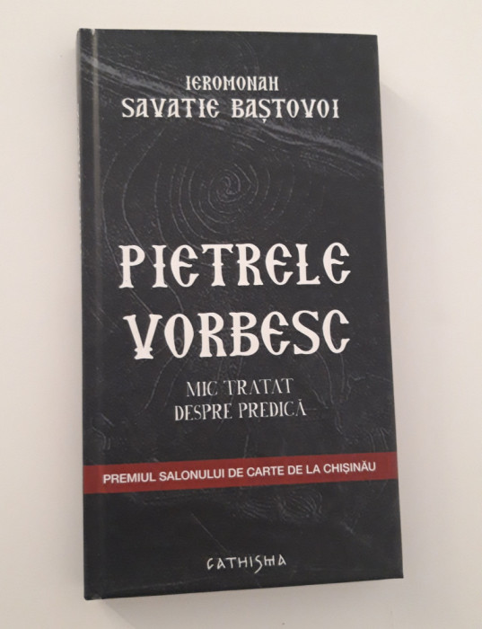 Savatie Bastovoi Pietrele vorbesc