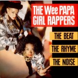 Vinil 2XLP The Wee Papa Girl Rappers &ndash; The Beat, The Rhyme, The Noise (VG++)