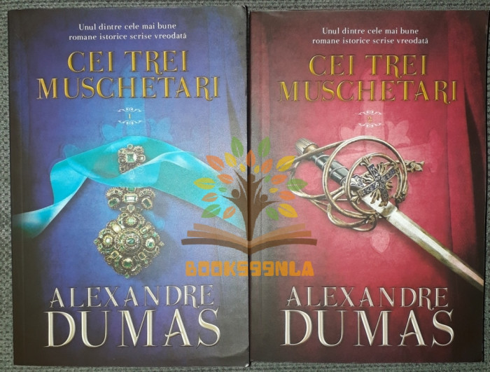 Alexandre Dumas - Cei trei muschetari (vol. 1-2, Litera 2016)