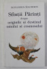 SFINTII PARINTI DESPRE ORIGINILE SI DESTINUL OMULUI SI COSMOSULUI de ALEXANDROS KALOMIROS , 1998