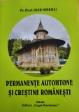 Preot Ioan Ionescu - Permanente autohtone si crestine romanesti