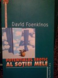 David Foenkinos - Potentialul erotic al sotiei mele (2005)