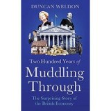 Two Hundred Years of Muddling Through