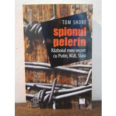Spionul pelerin - Tom Shore