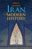 Iran. A Modern History | Abbas Amanat, 2020