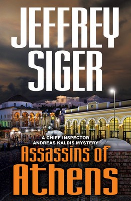 Assassins of Athens: A Chief Inspector Kaldis Novel