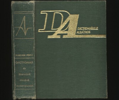 DICȚIONAR DE LITERATURĂ ROM&amp;Acirc;NĂ CONTEMPORANĂ - MARIAN POPA - ALBATROS foto