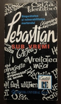 Sebastian sub vremi: singurătatea și vulnerabilitatea martorului foto