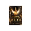 The Wrong Witch Complete Series