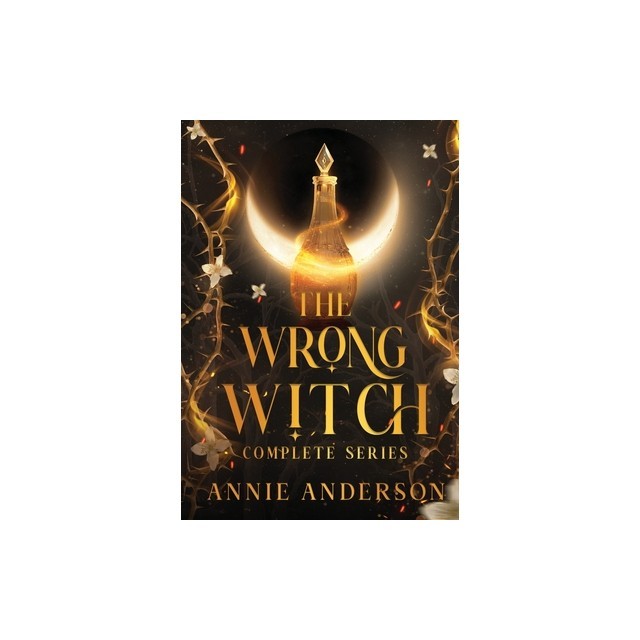 The Wrong Witch Complete Series