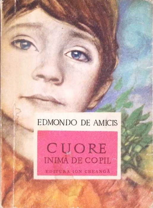 CUORE INIMA DE COPIL-EDMONDO DE AMICIS-279987