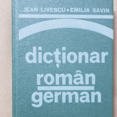 Dicționar român-german - Jean Livescu, Emilia Savin