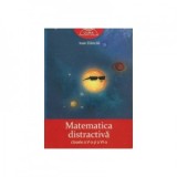 Matematica distractiva clasele a V-a si a VI-a