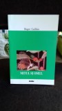 MITUL SI OMUL - ROGER CAILLOIS