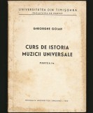 CURS DE ISTORIA MUZICII UNIVERSALE, PARTEA I - GHEORGHE GOIAN - TIMIȘOARA, 1969