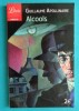 Guillaume Apollinaire - Alcools (Franceza) - Editura Librio, 2015