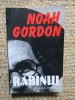 Rabinul &ndash; Noah Gordon, ACS, Brosata