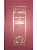 Nicolae Filimon - Ciocoii vechi și noi sau Ce naște din pisică șoarici măn&acirc;ncă (editia 2009)