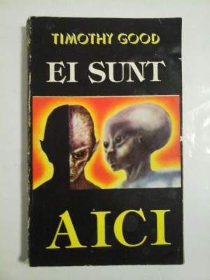 EI SUNT AICI - TIMOTHY GOOD foto