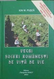 VECHI SOIURI ROMANESTI DE VITA DE VIE-ION M. PUSCA-250171