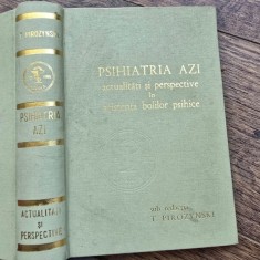 Psihiatria azi, actualitati si perspective in asistenta bolilor psihice - L. Pirozynski