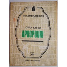 Apropouri &ndash; Cilibi Moise