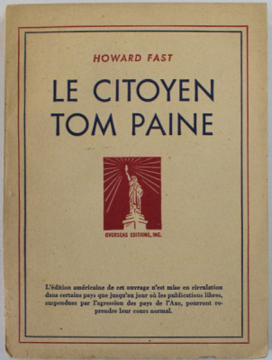 LE CITOYEN TOM PAINE by HOWARD FAST , ANII &amp;#039;50 foto