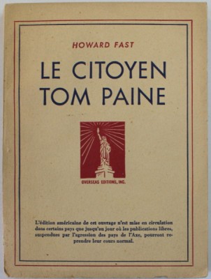 LE CITOYEN TOM PAINE by HOWARD FAST , ANII &amp;#039;50 foto