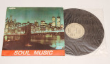 Soul Music - compilatie Eurostar disc vinil vinyl LP NOU