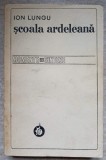 SCOALA ARDELEANA-ION LUNGU