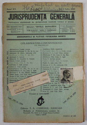 JURISPRUDENTA GENERALA , PUBLICATIUNE SAPTAMANALA DE JURISPRUDENTA ...ANUL XV , NR. 24 , JOI 1 IULIE , 1937 foto