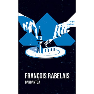 Gargantua - Helikon Zsebk&amp;ouml;nyvek 138. - Francois Rabelais foto