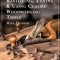 Restoring, Tuning &amp; Using Classic Woodworking Tools: Updated and Updated Edition