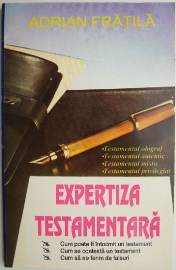 Expertiza testamentara &ndash; Adrian Fratila