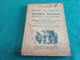 BUNUL DUMNEZEU ȘI VIAȚA M&Acirc;NTUITORULUI HRISTOS SAU ISTORIA SF&Acirc;NTĂ A VECHIULUI ȘI NOULUI TESTAMENT * 1924 *30