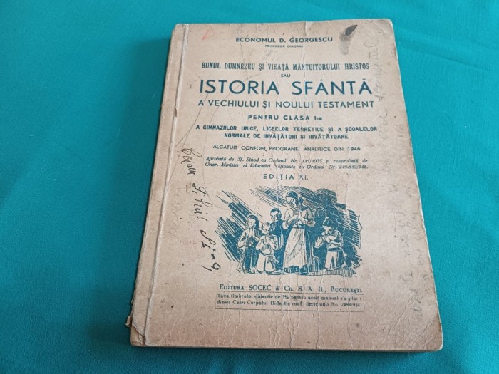 BUNUL DUMNEZEU ȘI VIAȚA M&Acirc;NTUITORULUI HRISTOS SAU ISTORIA SF&Acirc;NTĂ A VECHIULUI ȘI NOULUI TESTAMENT * 1924 *30