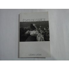 ETATS DE GRACE - GERARD UFERAS