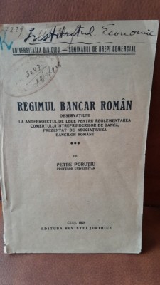 Regimul bancar roman - Petre Porutiu foto