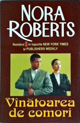 Nora Roberts - Vanatoarea de comori foto