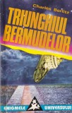 Charles Berlitz - Triunghiul bermudelor. Incredibila poveste a disparitiilor