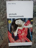 Pictura excomunicata-Walter Mehring