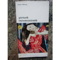 Pictura excomunicata-Walter Mehring