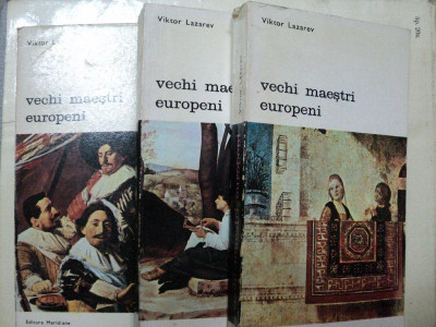 VECHI MAESTRI EUROPENI- VIKTOR LAZAREV -BUC. 1977 VOL.I-III foto