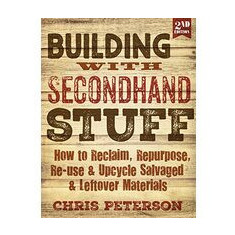 Building with Secondhand Stuff, 2nd edition