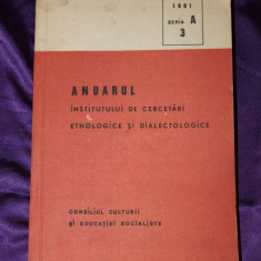 Anuarul Institutului de Cercetari Etnologice si Dialectologice seria A3 1981