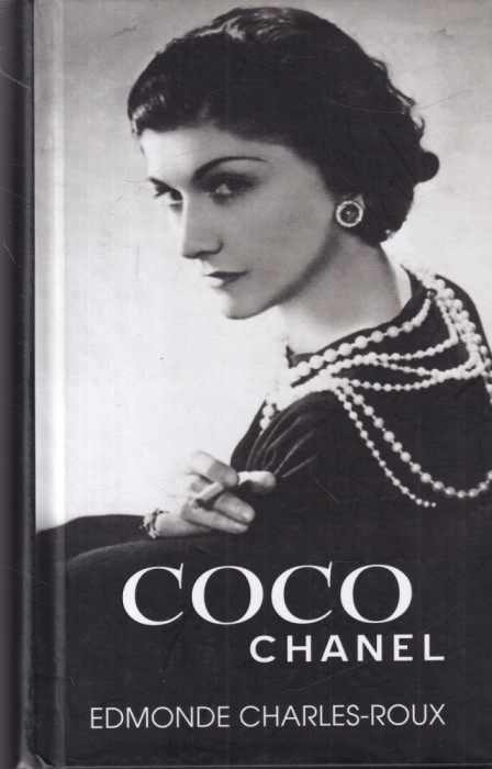 Edmonde Charles-Roux - Coco Chanel