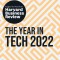 The Year in Tech, 2022: The Insights You Need from Harvard Business Review